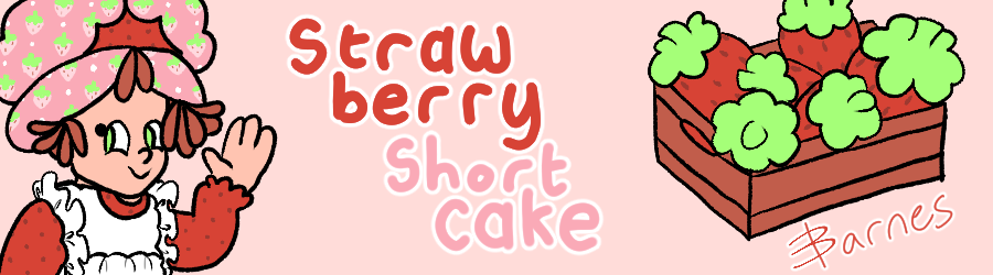 A digitally-drawn pink page header image. On the left is a drawing of the 1980s version of Strawberry Shortcake, and on the right is a wooden crate of giant strawberries. In the centre is the text 'Strawberry Shortcake' with a white border.